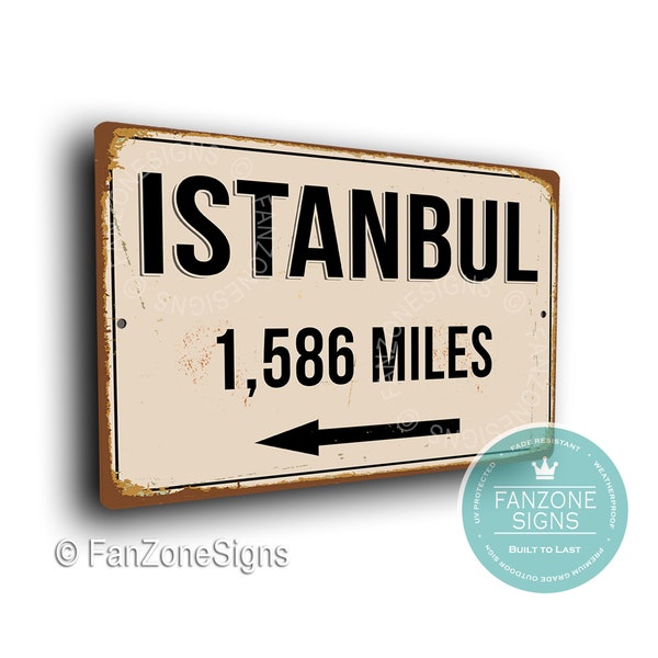 PERSONALIZED ISTANBUL CITY Sign, Istanbul City Distance Sign, City of Istanbul Gift, Istanbul Gifts, Miles, Km, Istanbul Souvenir, Istanbul