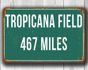 PERSONALIZED TROPICANA FIELD Distance Sign, Tropicana Field Miles Miles, Green Miles Sign, Distance Signs, Bay Rays, Tampa Bay Rays Decor