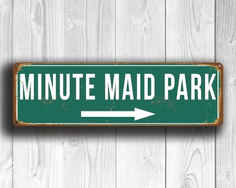 MINUTE MAID PARK Sign, Vintage style Minute Maid Park Sign, Minute Maid Park Signs, Home of the Houston Astros, Baseball Signs, Astros Gifts