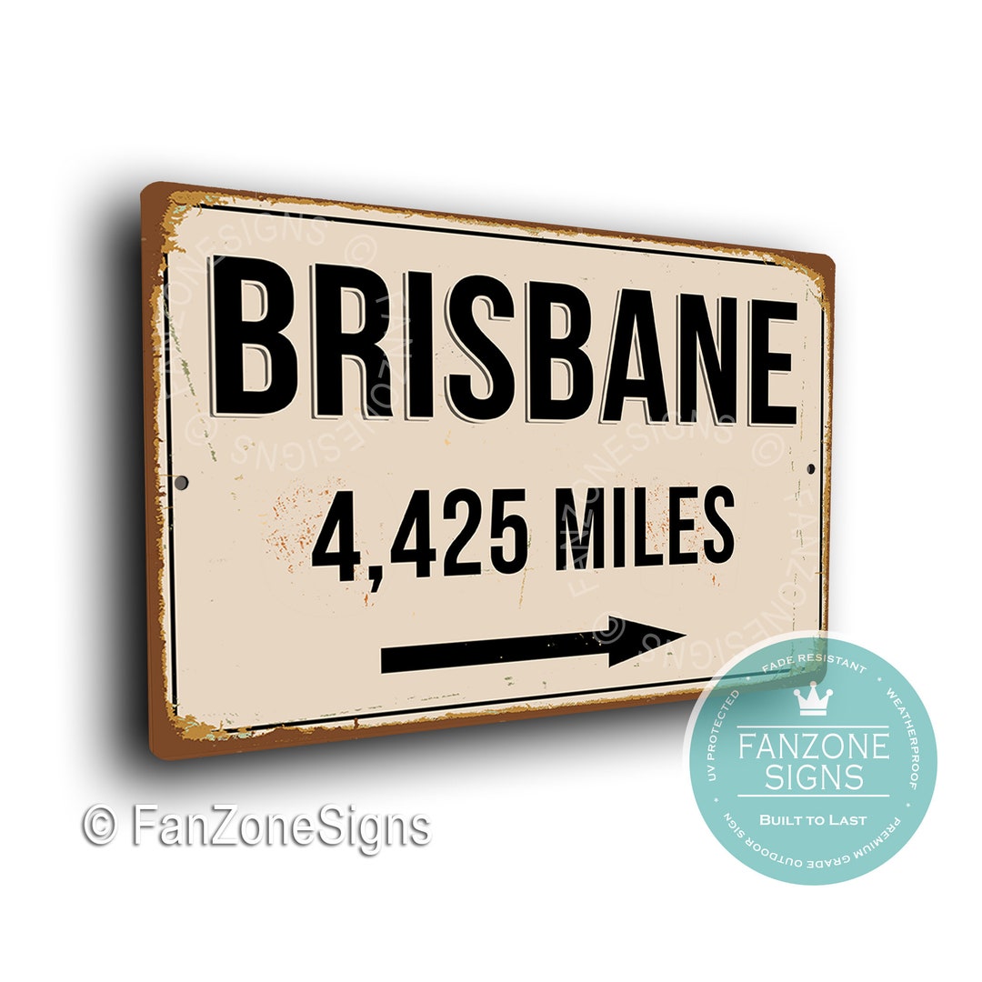 PERSONALIZED BRISBANE CITY Sign, Brisbane City Distance Sign, City of
