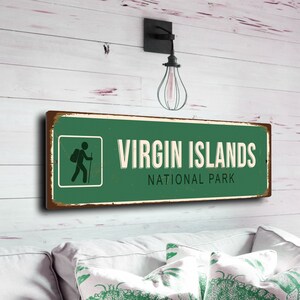 Virgin Islands National Park Sign, Virgin Islands Gift, Vintage Style Virgin Islands Sign built to last, fade proof, Virgin Island CMSUSNP56