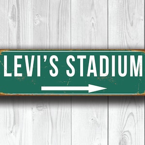 LEVI'S STADIUM Signs, Vintage style Levi's Stadium Sign, Levi's Stadium Sign, Levi's Stadium, San Francisco 49ers, Football Gifts