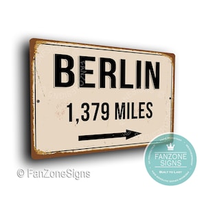 PERSONALIZED BERLIN CITY Sign, Berlin City Distance Sign, City of Berlin Gift, Berlin Gifts, Miles, Km, Berlin Souvenir, Berlin City Signs