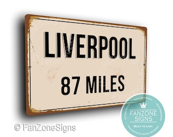 PERSONALIZED LIVERPOOL CITY Sign, Liverpool City Distance, Liverpool Gift, Liverpool Gifts, Miles, Km, Liverpool Souvenir, Liverpool City