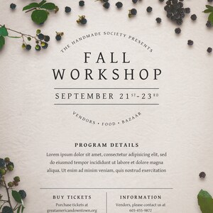 May include: A poster advertising a Fall Workshop hosted by The Handmade Society. The poster features a background of blackberries and green leaves. The text on the poster reads "Fall Workshop", "September 21st-23rd", "Vendors, Food, Bazaar", "Program Details", "Buy Tickets", "Information", and contact information for the event.