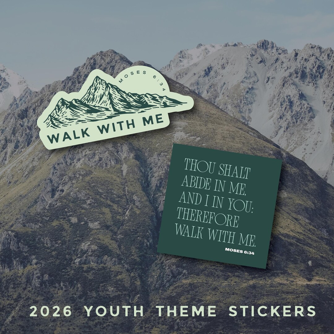 Walk With Me Stickers • 2026 Youth Theme • Young Men & Young Women ...