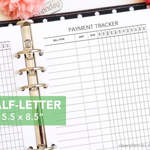 May include: A white payment tracker printable for a half-letter size planner, measuring 5.5 x 8.5 inches. The printable has columns for bill type, amount, due date, and monthly payments from January to December.