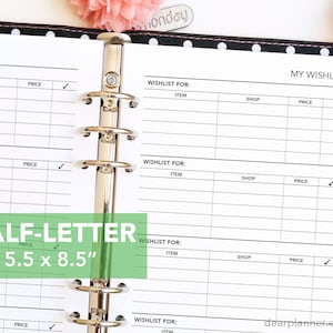 May include: A white planner insert with a "My Wishlist" section, featuring columns for item, shop, and price. The insert is labeled "Half-Letter" and measures 5.5 x 8.5 inches. The planner is held together by a silver binder.