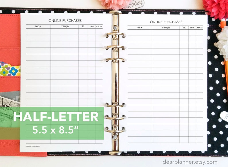 May include: A printable planner page for tracking online purchases. The page is divided into columns for shop, items, price, shipping, and receipt number. The page is designed for a half-letter size planner, measuring 5.5 x 8.5 inches.