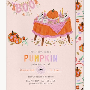 May include: A light pink invitation card for a pumpkin painting party featuring a table with a pumpkin, ghost-shaped mugs, and candles. The text reads: You're invited to a PUMPKIN painting party! October 5th, 1-4 pm, The Ghoulson Residence, RSVP or RIP: 123-456-7890, your.email@email.com.