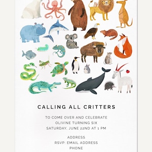 Peut inclure: Une carte d'invitation blanche ornée d'illustrations d'animaux à l'aquarelle, dont un ours polaire, une pieuvre, un lion, un kangourou et une baleine. Le texte indique : CALLING ALL CRITTERS TO COME OVER AND CELEBRATE OLIVINE TURNING SIX SATURDAY, JUNE 22ND AT 1 PM ADDRESS RSVP: EMAIL ADDRESS PHONE