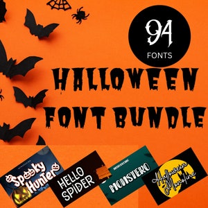 May include: A Halloween font bundle with 94 fonts. The image shows a collection of five different font designs with names like "Spooky Hunter", "Hello Spider", "Monstoro", and "Halloween Monoline". The background is orange with black bats and spiders.