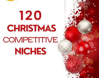 Christmas Niches l Best Competitive Niches l Make Money l Marketing l Etsy l KDP l instant PDF Download