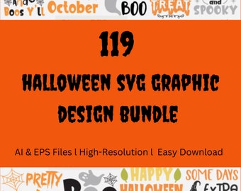 119 Halloween SVG Bundle l Graphic Design l  Cricut l Silhouette l Inkscape l  Adobe Photoshop l Adobe Illustrator