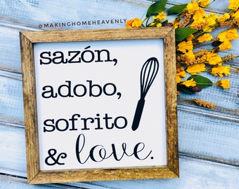 Sazón, Adobo, Sofrito and Love Sign| Spanish Home Decor| Sofrito Sign| Adobo Sign| Sofrito Sign| Spanish Kitchen Sign