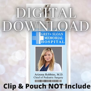 Grey&#39;s Anatomy Arizona Robbins Grey Sloan Memorial Hospital ID Badge Download Image Name Tag Cosplay Doctor Costume