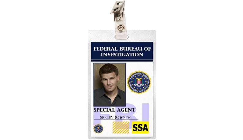 May include: A white plastic ID card with a blue border and the text "Federal Bureau of Investigation" printed on it. A photo of a man with brown hair is in the upper left corner. The text "Special Agent Seeley Booth" is printed below the photo. The seal of the FBI is in the upper right corner. The text "FBI" is printed in blue on a white background in the lower left corner. The text "SSA" is printed in yellow on a black background in the lower right corner.