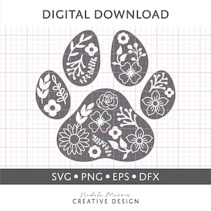 Floral Dog Paw Print SVG | Paw Print SVG | Dog Lover | Dog Mom | Floral Paw Print  | Dog SVG | Digital Download | Cut File |