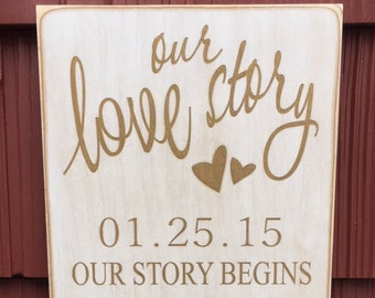 Our Love Story Sign, Gift for Wife, 5th Anniversary Gift, Custom Sign, Wood Gift, Family Gift, Custom Wood Sign, Custom Sign