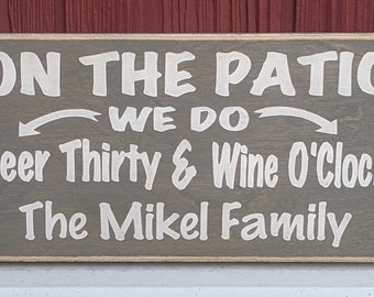 Letrero personalizado para el patio: La hora de la cerveza y la hora del vino, nombre familiar personalizado
