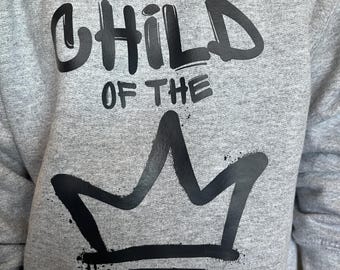 Child of the King, T-shirt Design for boys and girls, Digital download, DTF, DTG, sublimation