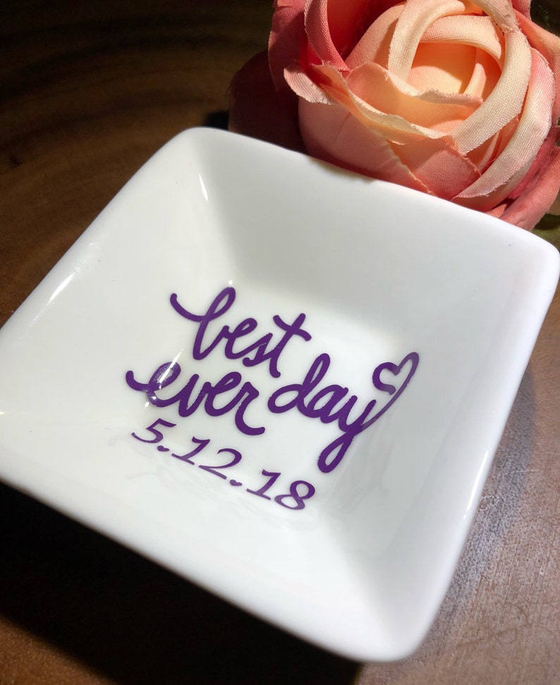 Bridal Shower Gift Wedding Gift Personalized Gift Engagement Gift Wife Gift Gift for Bride Best Day Ever ring dish Anniversary Gift