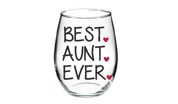 best aunt ever wine glass