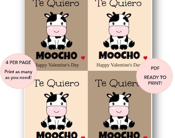 Te Quiero Moocho Valentine's Day Printable Cards, Valentine Cards, Valentines Day Printables