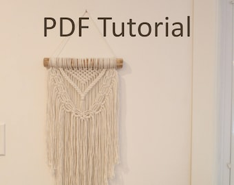 Macrame Wall Hanging Tutorial - PDF Instant Download - Macrame Wall Hanging Pattern