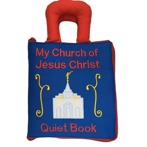 My Church of Jesus Christ Quiet Book LDS Faith Church Sacrament, Primary, Home Evening Activity Cloth Busy Book by My Growing Season