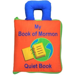My Book of Mormon Quiet Book LDS Faith Scripture Church Sacrament, Primary, Home Evening Activity Cloth Busy Book by My Growing Season