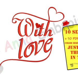May include: Red embroidered text reads "With love" with a heart above the word "With". A yellow sticky note pinned to the right has text about design sizes and PDF worksheets. A white top hat with stars is in the lower left.