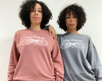 Sweat LOVE DEALER© Homme & Femme Collection COSY 2023