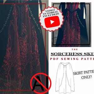 以下が含まれることがあります： 米国サイズ2-28の「The Sorceress Skirt」と題されたロングスカートのPDF縫製パターン。画像には、深紅の花柄のオーバーレイが施された黒いスカート、ビデオチュートリアルのバッジ、およびスカートパターンの線画デザインが表示されています。