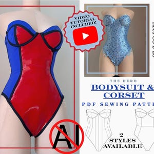 May include: A PDF sewing pattern for a bodysuit and corset, featuring two styles. The image displays a red and blue bodysuit on a mannequin, a light blue sequined bodysuit, and line drawings of the patterns with text: THE HERO BODYSUIT & CORSET.