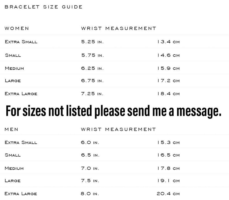 May include: A chart showing bracelet size guide for women and men. The chart lists wrist measurements in inches and centimeters for extra small, small, medium, large, and extra large sizes.