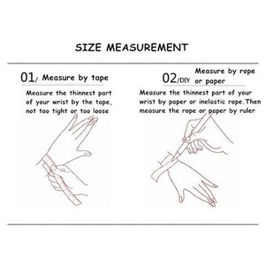 May include: Diagram showing two methods for measuring wrist size for bracelets. The first method uses a tape measure, the second uses a rope or paper. The text reads "Measure by tape" and "Measure by rope or paper".