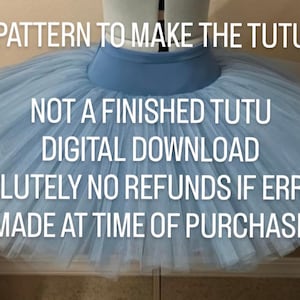 PAS UN TUTU FINI !  Modèle uniquement ! Modèle de tutu de ballet de répétition - les 6 tailles incluses, plus les instructions et les cartes du filet