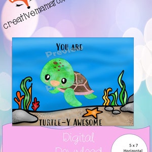 You are Turtley Awesome/ Turtle lovers/ Turtle card/ Puns/ Printable card/ Printable PDF/ show some love