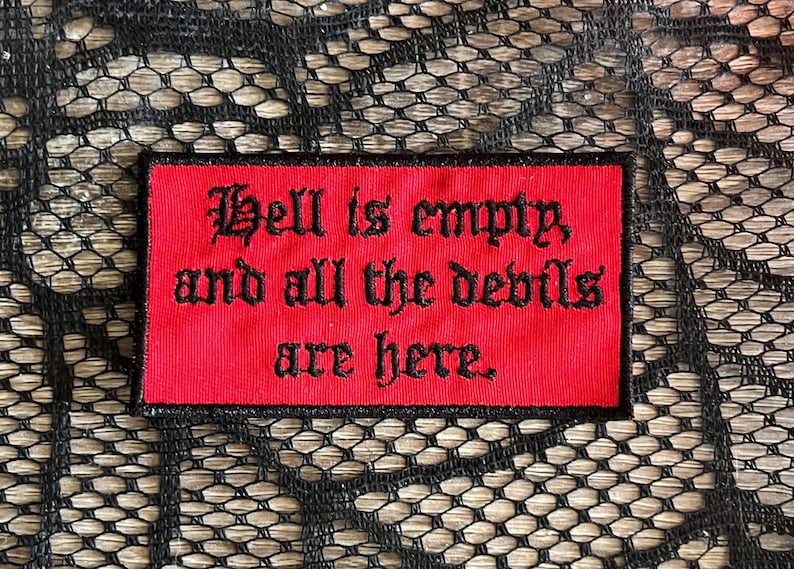 Hell is empty, and all the devils are here patch, goth patch, gift under 10, sarcastic patch, emo patch, funny patch, dark thoughts patch image 2