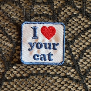 I Love Your Cat Embroidered Patch, Vet Tech Groomer Gift (Iron-On/Sew-On)
