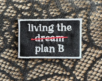 Living the dream patch, life is good, funny patch, life sucks patch, sarcastic patch, corporate office, daily grind, gift under 10