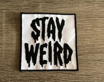 Stay weird patch, goth patch, stay true, inner demons patch, be weird, gift under 10, I'm weird, weirdo patch, gift for her, dark beauty
