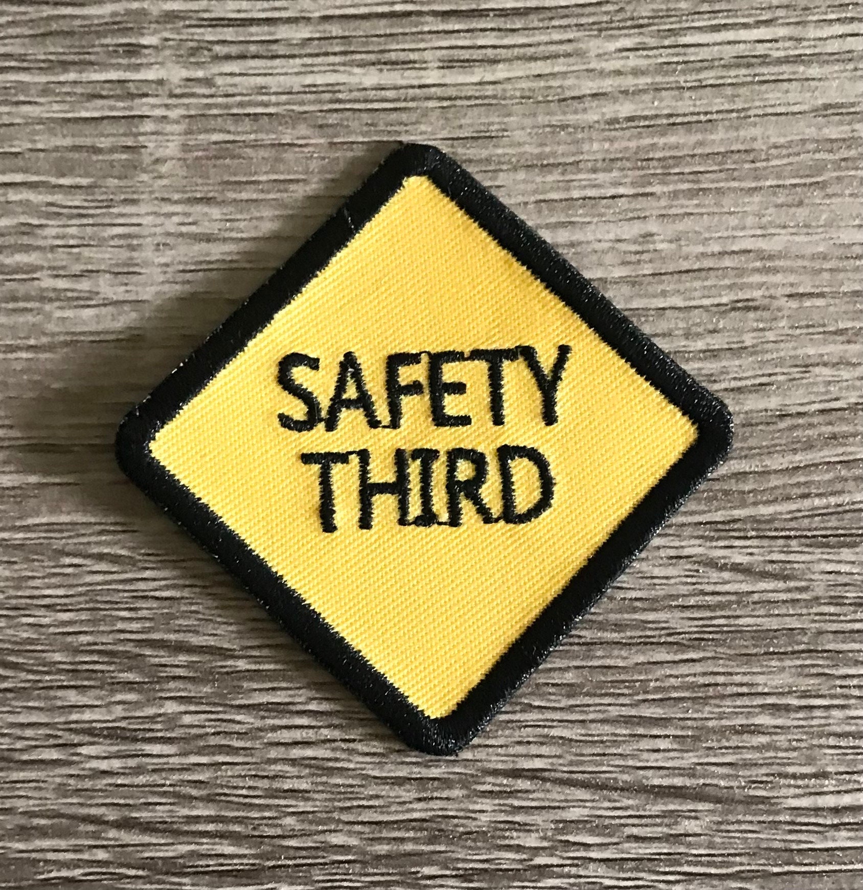 Safety Third Patch, Funny Patch, Sarcastic Patch, Safety First, Work ...