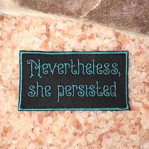 Nevertheless, she persisted patch, feminist patch, she persisted. she was warned, Elizabeth Warren, feminism patch, resistance, gift for her