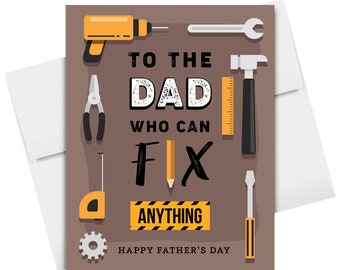 To the Dad Who Can Fix Anything, Happy Father's Day, Thank You Greeting Cards and Envelopes for Dad, Stepdad | 4.25 x 5.5 | 10 per Pack