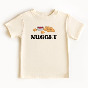 Toddler Nugget Shirt, Nugget Shirt, Kids Nugget Shirt, Funny Toddler Shirt, Funny Toddler Boy Shirt, Little Nugget Shirt, Toddler T Shirt