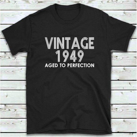 72nd Birthday Gift Vintage 1949 Aged to 