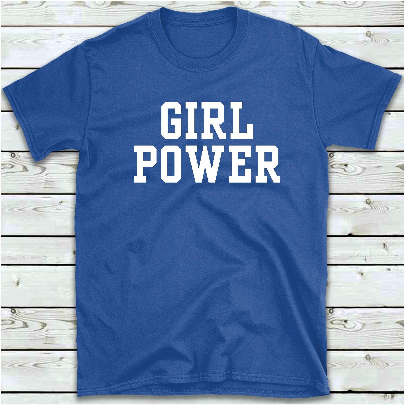 Girl Power TShirt Women's Feminist T Shirt Ladies Girls Etsy