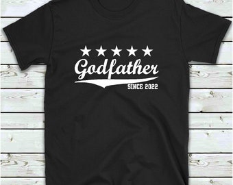Godfather T Shirt, Godfather Gift, Godfather Since 2022 T Shirt, Men's Funny T-Shirt, Gifts For New Godfather, God Father Tee Shirt